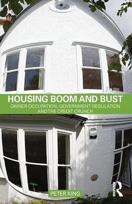 Housing Boom and Bust by Peter King image