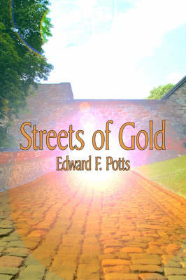 Streets of Gold by Edward F. Potts image