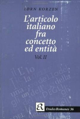 L'articolo italiano fra concetto ed entitá by Iorn Korzen