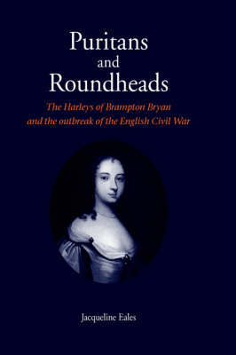 Puritans and Roundheads by Jacqueline Eales image