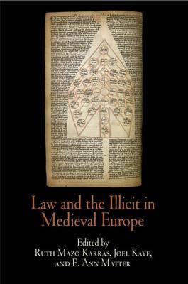 Law and the Illicit in Medieval Europe image