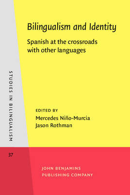 Bilingualism and Identity on Hardback