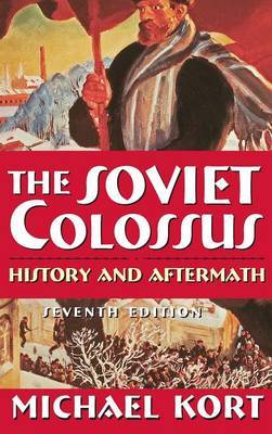 The Soviet Colossus by Michael G Kort image