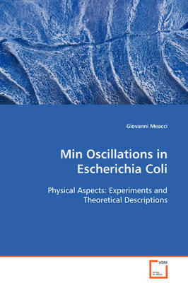 Min Oscillations in Escherichia Coli by Giovanni Meacci image