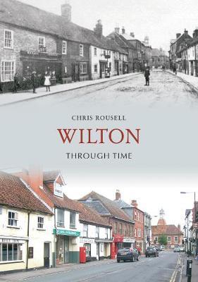 Wilton Through Time by Chris Rousell image