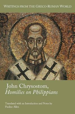 John Chrysostom, Homilies on Philippians by Pauline Allen image