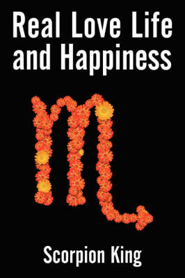 Real Love Life and Happiness by King Scorpion King image