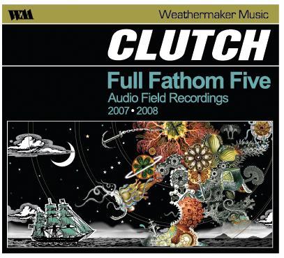 Full Fathom Five on CD by Clutch