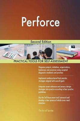Perforce Second Edition by Gerardus Blokdyk image