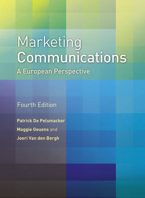 Marketing Communications: A European Perspective by Patrick De Pelsmacker image