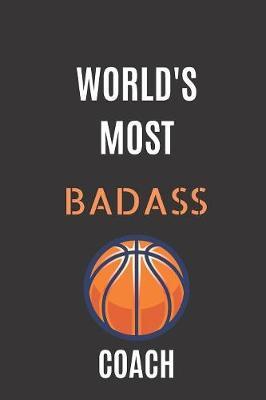 World's Most Badass Coach by Basketball Coach Notebook image