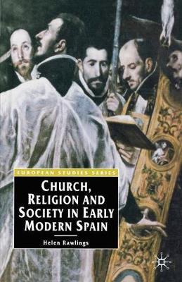 Church, Religion and Society in Early Modern Spain image