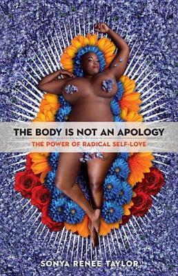Body Is Not an Apology by Sonya Renee Taylor image