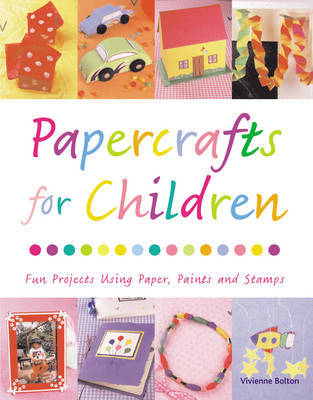 Papercrafts for Children by Vivienne Bolton image