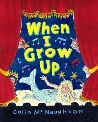 When I Grow Up on Hardback by Colin McNaughton