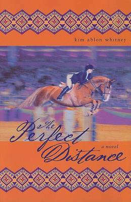 Perfect Distance, the by Kim Ablon Whitney image