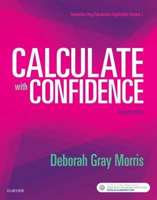 Calculate with Confidence by Deborah C Gray Morris image