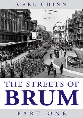 The Streets of Brum: Pt. 1 by Carl Chinn image