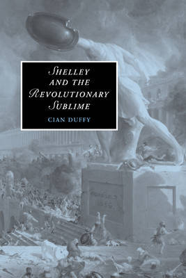 Shelley and the Revolutionary Sublime image