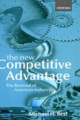 The New Competitive Advantage by Michael H Best image