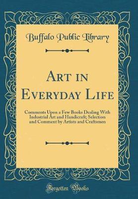 Art in Everyday Life by Buffalo Public Library image