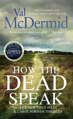 How the Dead Speak by Val McDermid image