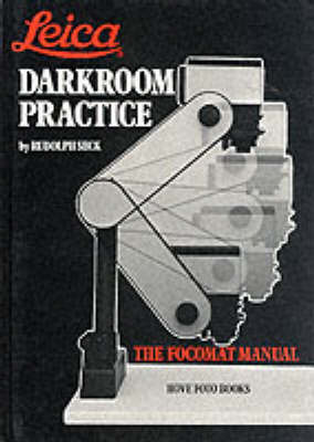 Leica Darkroom Practice: The Focomat Manual by Rudolf Seck image