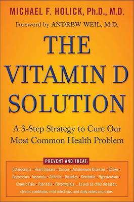 The Vitamin D Solution by Ph D Holick image