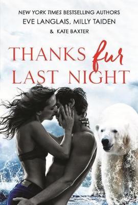 Thanks Fur Last Night by Eve Langlais