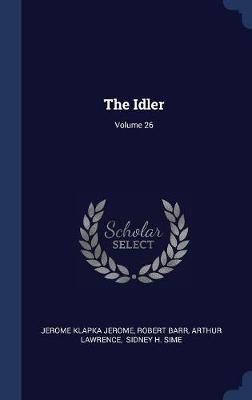 The Idler; Volume 26 image