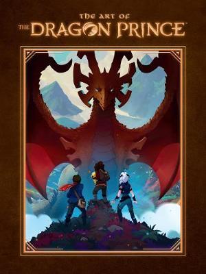 The Art Of The Dragon Prince by Aaron Ehasz image