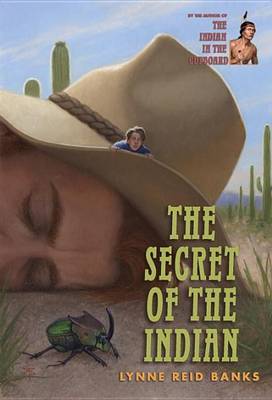 The Secret of the Indian by Lynne Reid Banks image