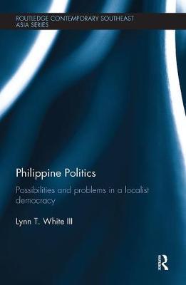 Philippine Politics by Lynn T White, III image