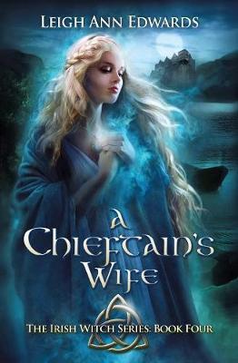 The Chieftain's Wife by Leigh Ann Edwards image