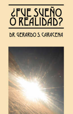 Fue Sueo O Realidad? by Gerardo S Caracena image