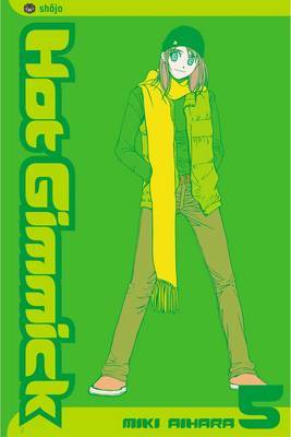 Hot Gimmick, Vol. 5 by Miki Aihara image
