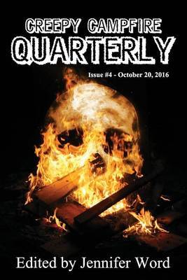 Creepy Campfire Quarterly #4 by Jenean McBrearty