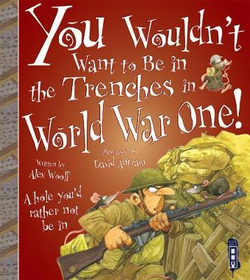 You Wouldn't Want To Be In The Trenches in World War One! image