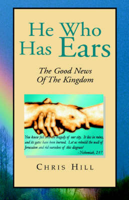 He Who Has Ears by Chris Hill image