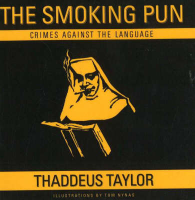 The Smoking Pun by Thaddeus Taylor image