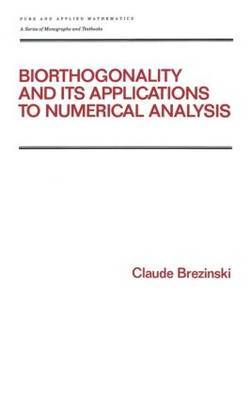 Biorthogonality and its Applications to Numerical Analysis by Claude Brezinski image