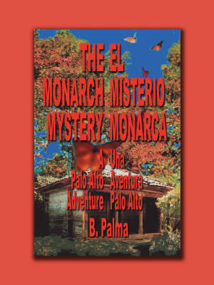 The Monarch Mystery by B. Palma image