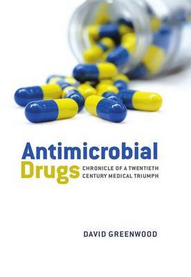 Antimicrobial Drugs by David Greenwood image
