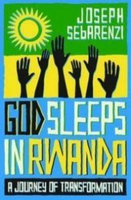 God Sleeps in Rwanda by Joseph Sebarenzi image
