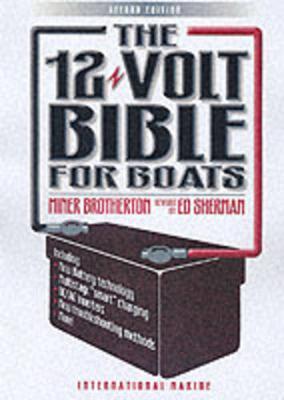 The 12-Volt Bible for Boats by Miner K. Brotherton image