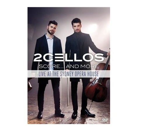 2Cellos – Score … And More Live At The Sydney Opera House on DVD image