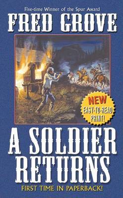 A Soldier Returns by Fred Grove image
