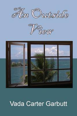 An Outside View by Vada Carter Garbutt image