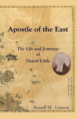 Apostle of the East by Russell M Lawson image