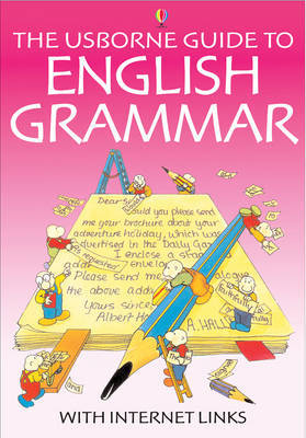 The Usborne Guide to English Grammar With Internet Links image